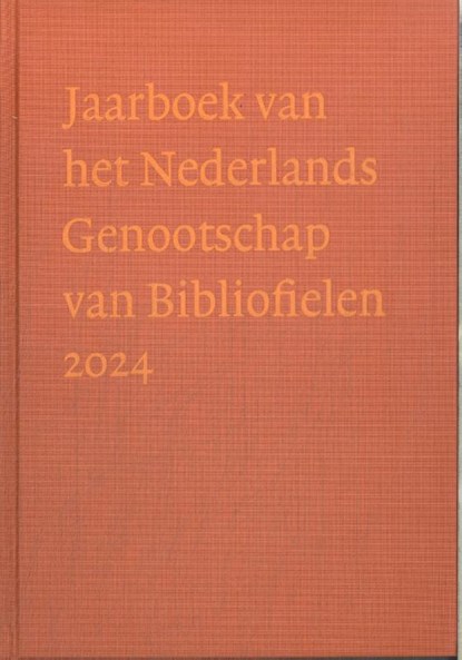 Jaarboek van het Nederlands Genootschap van Bibliofielen 2024, Gerda C. Huisman - Gebonden - 9789083420417