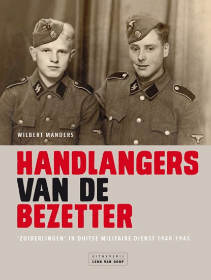 Handlangers van de bezetter, Wilbert Manders - Gebonden - 9789083421285