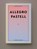 Allegro Pastel, Leif Randt - Paperback - 9789083421636