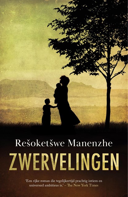 Zwervelingen, Rešoketšwe Manenzhe - Ebook - 9789083422305