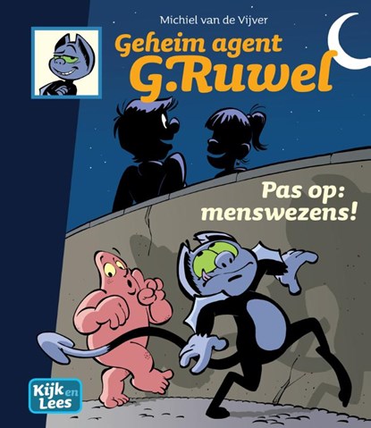 Geheim agent G. Ruwel Pas op: Menswezens!, Michiel Van de Vijver - Gebonden - 9789083422459