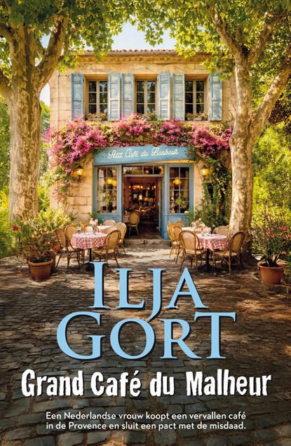Grand Café du Malheur, Ilja Gort - Ebook - 9789083425580