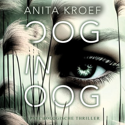 Oog in oog, Anita Kroef - Luisterboek MP3 - 9789083426006