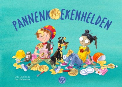 Pannenkoekenhelden, Guy Daniëls - Gebonden - 9789083429175