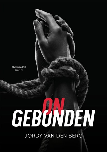 Ongebonden, Jordy van den Berg - Ebook - 9789083434537