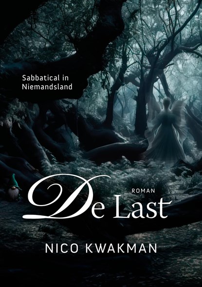 De last, Nico Kwakman - Ebook - 9789083434582