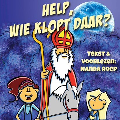 Help, wie klopt daar?!, Nanda Roep - Luisterboek MP3 - 9789083434896