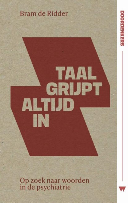 Taal grijpt altijd in, Bram de Ridder - Paperback - 9789083436968