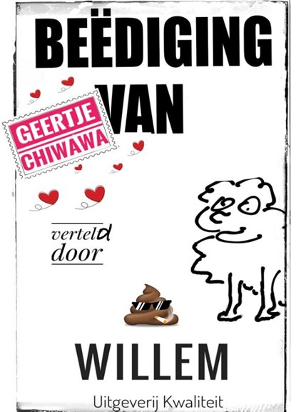 Beëdiging van Geertje Chiwawa, Willem - Paperback - 9789083438023