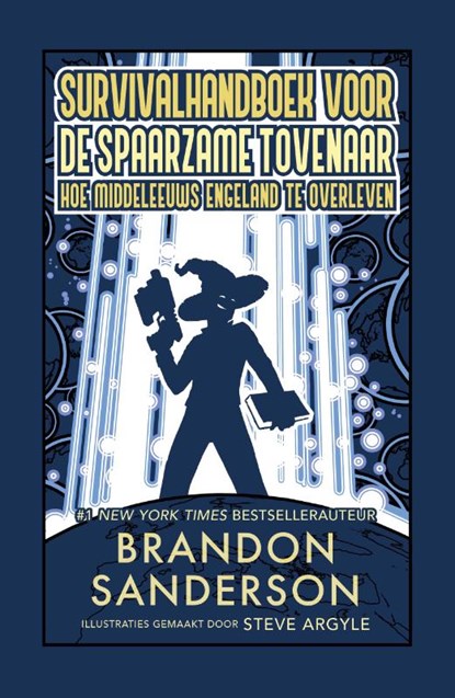 Survivalhandboek voor de spaarzame tovenaar, Brandon Sanderson - Paperback - 9789083438245