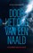 Door het oog van een naald, Pieter Scheurwater - Paperback - 9789083439419