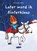 Later word ik Sinterklaas, Kathleen Amant - Gebonden - 9789083439761