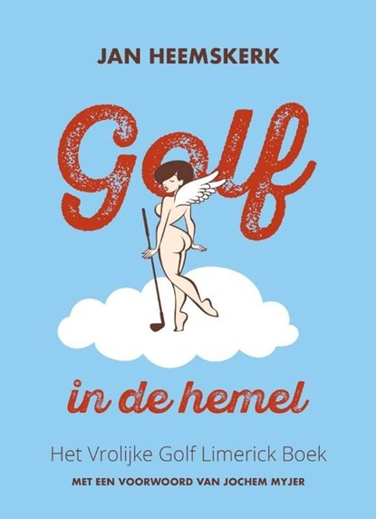 Golf in de hemel (midprice), niet bekend - Gebonden - 9789083444116