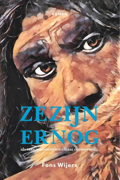 Ze zijn er nog, Fons Wijers - Ebook - 9789083445229
