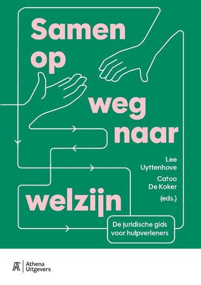 Samen op weg naar welzijn, Lee Uyttenhove ; Catoo De Koker - Paperback - 9789083449197