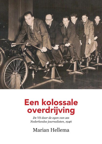 Een kolossale overdrijving, Marian Hellema - Paperback - 9789083451602