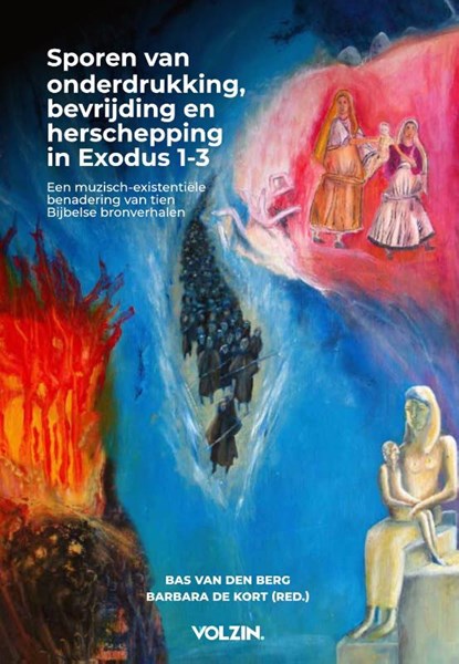 Sporen van onderdrukking, bevrijding en herschepping in Exodus 1-3, Bas van den Berg - Paperback - 9789083455457