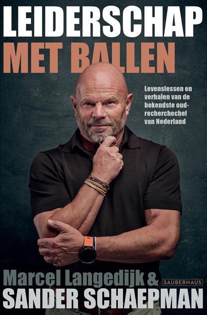 Sander Schaepman; Leiderschap met ballen, Marcel Langedijk ; Sander Schaepman - Ebook - 9789083455655