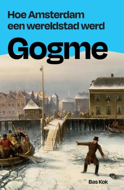 Gogme, Bas Kok - Paperback - 9789083458700