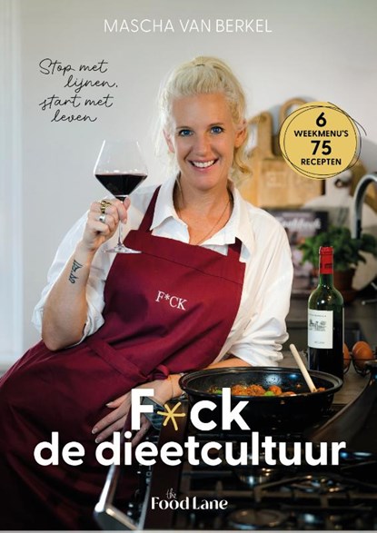 F*ck de dieetcultuur, Mascha Van Berkel - Gebonden - 9789083461656
