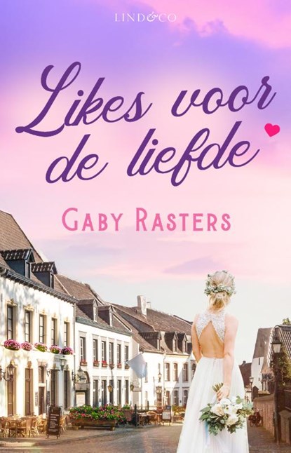 Likes voor de liefde, Gaby Rasters - Paperback - 9789083464794