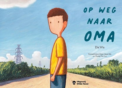 Op weg naar oma, Da Wu - Gebonden - 9789083470214