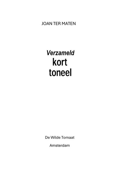 Verzameld kort toneel, Joan Ter Maten - Paperback - 9789083477435