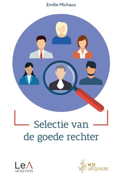Selectie van de goede rechter, Emilie Michaux - Paperback - 9789083479835