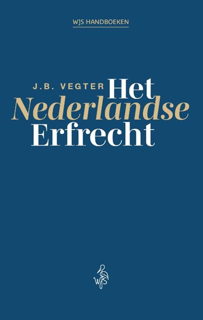 Het Nederlandse Erfrecht, J.B. Vegter - Gebonden - 9789083479842