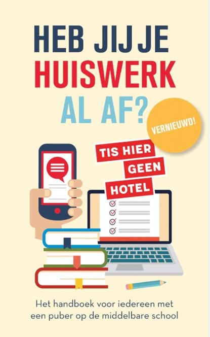 Heb jij je huiswerk al af?, Martine de Vente ; Saskia Smith - Paperback - 9789083482422