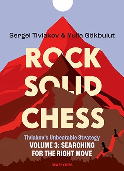 Rock Solid Chess 3, Sergei Tiviakov - Paperback - 9789083483313