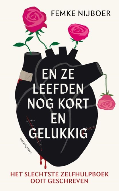 En ze leefden nog kort en gelukkig, Femke Nijboer - Ebook - 9789083483627