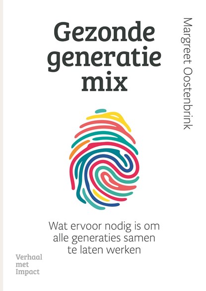 Gezonde generatiemix, Margreet Oostenbrink - Ebook - 9789083485867