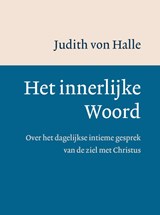 Het innerlijke Woord - Judith von Halle - 9789083486505