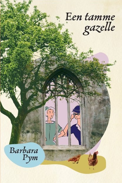 Een tamme gazelle, Barbara Pym - Ebook - 9789083489377