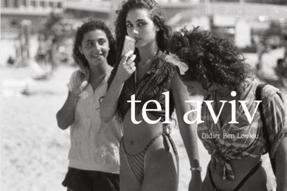 Tel Aviv, Arthur van Amerongen ; Ruben Gischler ; Leon de Winter - Gebonden - 9789083490311