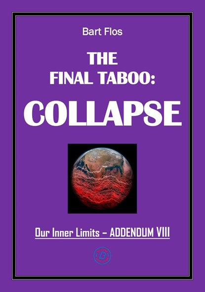 The Final Taboo: Collapse, Bart Flos - Ebook - 9789083490823