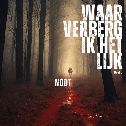 Noot, Luc Vos - Luisterboek MP3 - 9789083497181