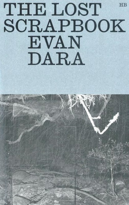 The lost scrapbook, Evan Dara - Paperback - 9789083499963