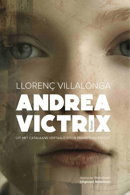 Andrea Victrix, Llorenç Villalonga - Paperback - 9789083503073