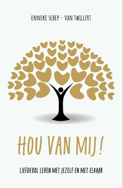 Hou van mij!, Enneke Schep-van Twillert - Paperback - 9789083506685