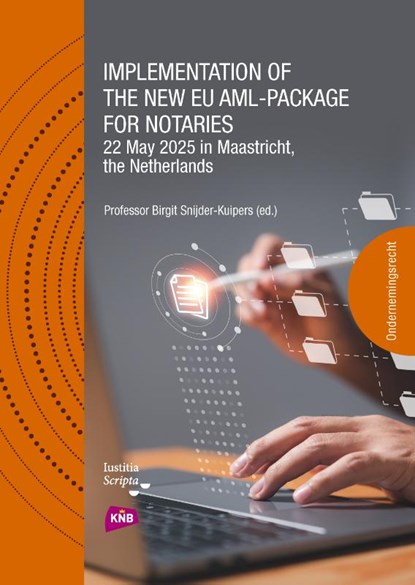 Implementation of the new EU AML-package for notaries, Birgit Snijder-Kuipers - Paperback - 9789083518084