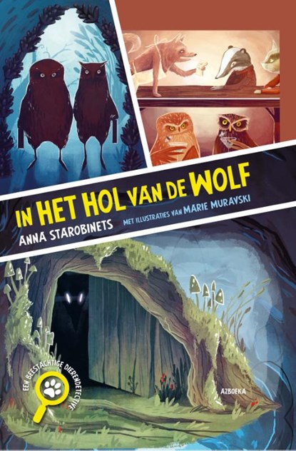 In het hol van de wolf, Anna Starobinets - Gebonden - 9789083520506