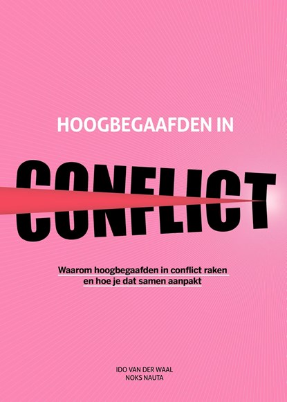 Hoogbegaafden in conflict, Noks Nauta ; Ido Van der Waal - Ebook - 9789083522326