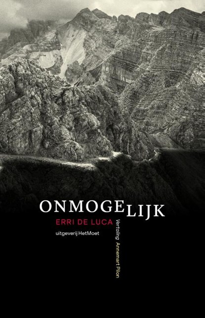 Onmogelijk, Erri de Luca ; Annemart Pilon - Ebook - 9789083523941
