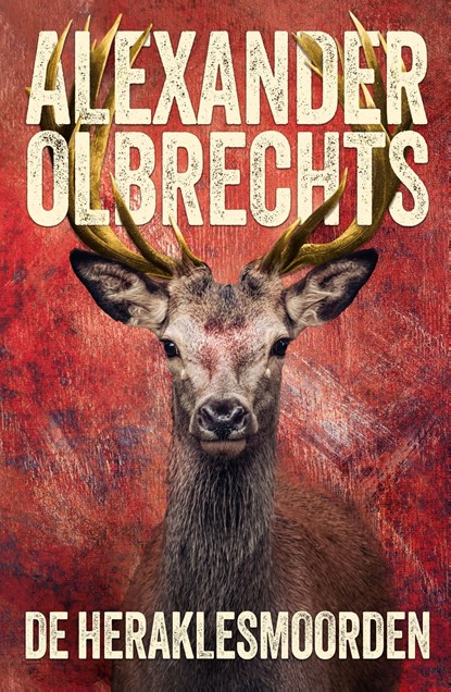 De Heraklesmoorden, Alexander Olbrechts - Ebook - 9789083529165