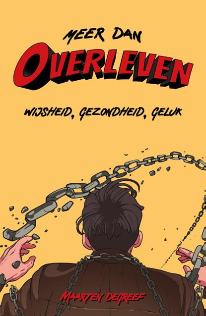 Meer dan overleven, Maarten Degreef - Paperback - 9789083529196