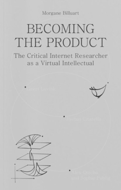 Becoming the Product, Morgane Billuart - Paperback - 9789083532516