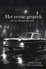 Het eerste gesprek - Haye van der Heyden ; Geertje Geerlings - 9789083541822