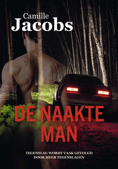 De naakte man, Camille Jacobs - Ebook - 9789083544137
